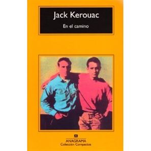 En el camino. Jack Kerouac
