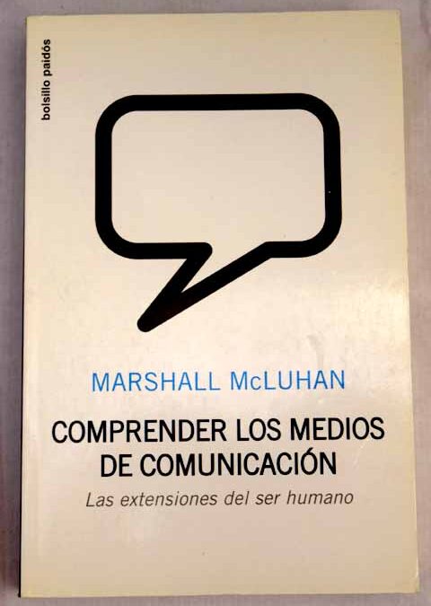 comprender los medios de comunicacion marshall mc luhan