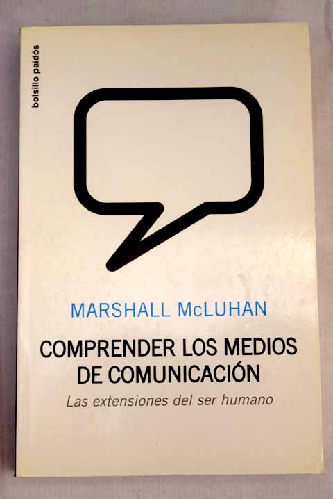 comprender los medios de comunicacion marshall mc luhan