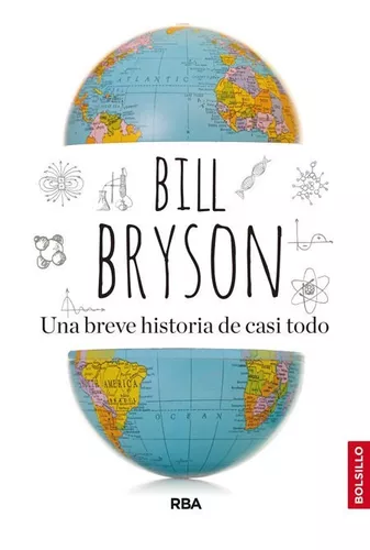 Una breve historia de casi todo , Bill Bryson garbayo zainder